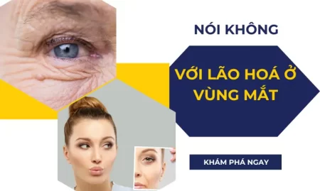 Bí quyết giúp bạn ngày càng đẹp, nói không với lão hóa vùng mắt